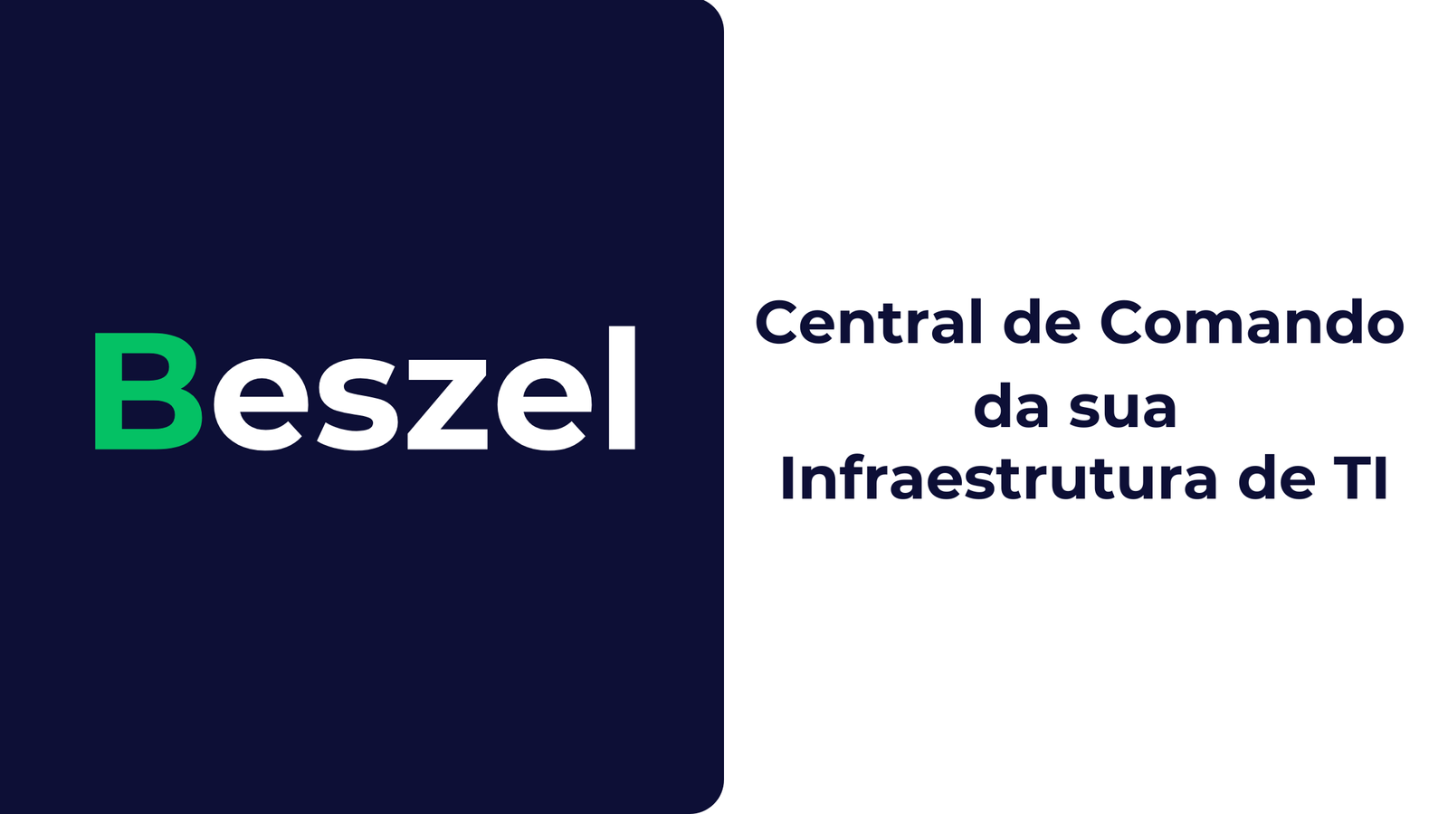 Central de Comando da sua Infraestrutura de TI